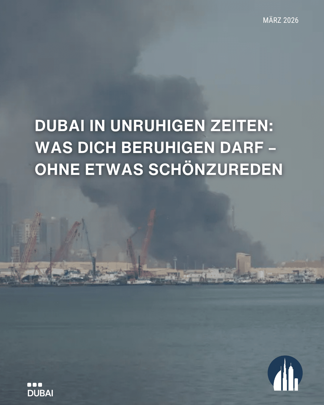 Auf dem Bild ist Dubai in einer Rauschwolke zu sehen. Dieses Bild steht symbolisch für: Dubai in unruhigen Zeiten: Was Dich beruhigen darf – ohne etwas schönzureden